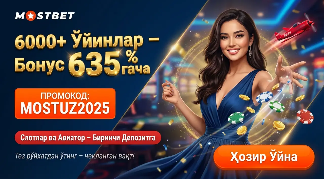 MOSTBET Қазино — 6000+ Слот ва Авиатор Ўйини