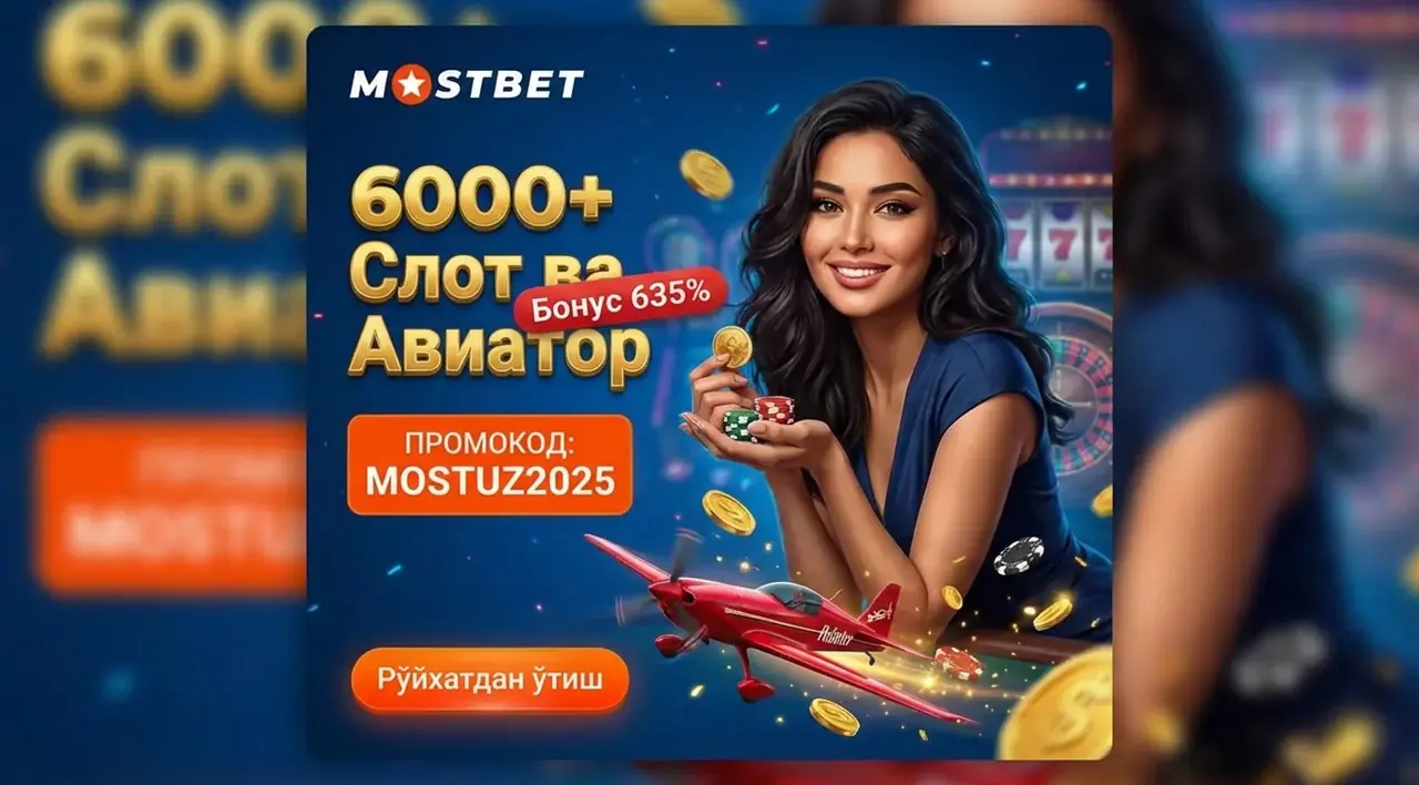 MOSTBET Қазино — 6000+ Слот ва Авиатор Ўйини