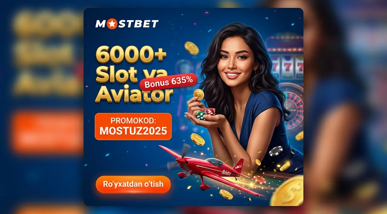 Mostbet Qazino — 6000+ Slot va Aviator O'yini